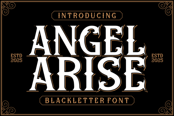 Angel Arise: A Gothic Font for Bold and Dramatic Design Needs