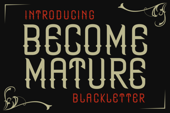 Become Mature Font: Bold Design for Modern Creativity