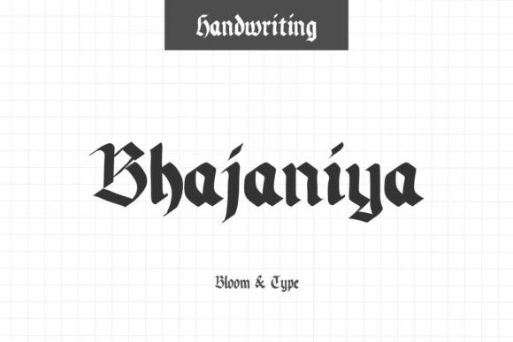 Bhajaniya: A Timeless Blackletter Font for Modern Creativity