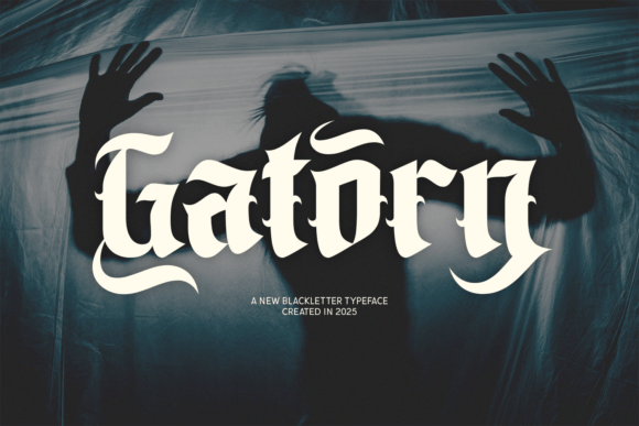 Gatorn: The Perfect Typeface for Edgy, Modern Gothic Designs
