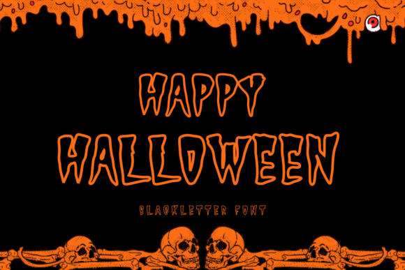 Happy Halloween 1: A Gothic Font That Captures the Spirit of the Season