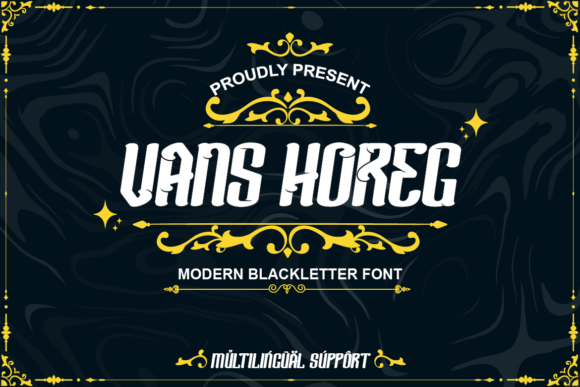 Vans Horeg: A Modern Blackletter Font with Timeless Appeal
